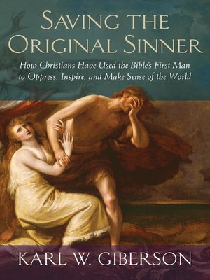 cover image of Saving the Original Sinner